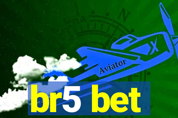 br5 bet